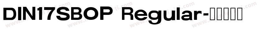 DIN17SBOP Regular字体转换